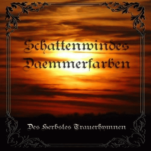 Dämmerfarben : Des Herbstes Trauerhymnen